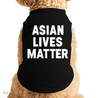 Ye Liked Asian Lives Matter Doggie Tank