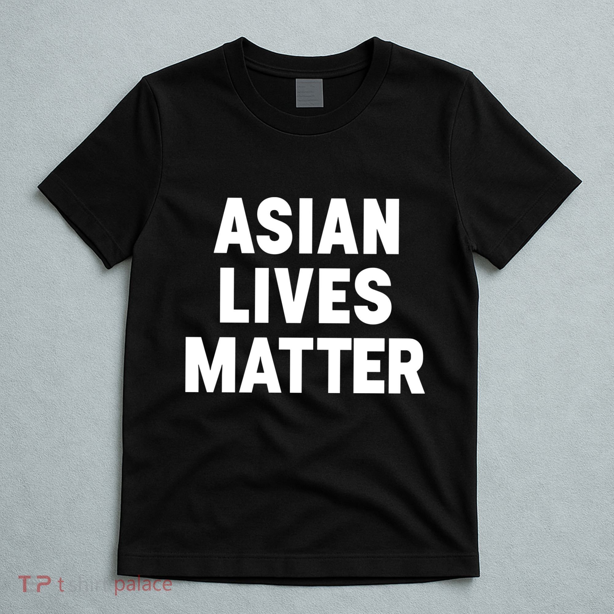Ye Liked Asian Lives Matter T-Shirt