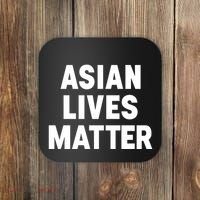 Ye Liked Asian Lives Matter Coaster thumb 0