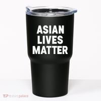Ye Liked Asian Lives Matter Tumbler thumb 0