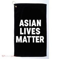Ye Liked Asian Lives Matter Golf Towel thumb 0