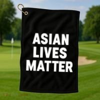 Ye Liked Asian Lives Matter Golf Towel thumb 1