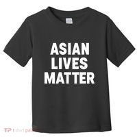 Ye Liked Asian Lives Matter Toddler T-Shirt thumb 0