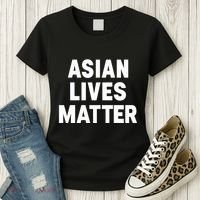 Ye Liked Asian Lives Matter Women's T-Shirt thumb 3