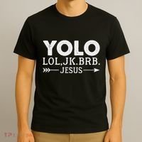 Yolo Lol Jk Brb Jesus Arrow Funny Christian Meme T-Shirt thumb 3