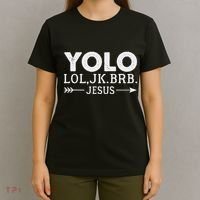 Yolo Lol Jk Brb Jesus Arrow Funny Christian Meme T-Shirt thumb 4