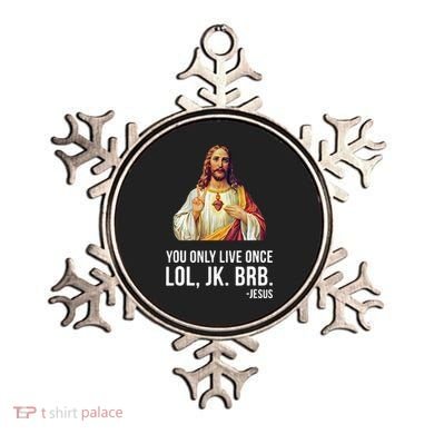 Yolo Lol Jk Brb Jesus Ornament