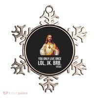 Yolo Lol Jk Brb Jesus Ornament thumb 0