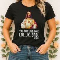 Yolo Lol Jk Brb Jesus Women's T-Shirt thumb 2