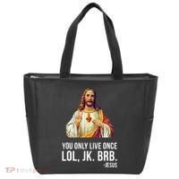 Yolo Lol Jk Brb Jesus Tote Bag thumb 0