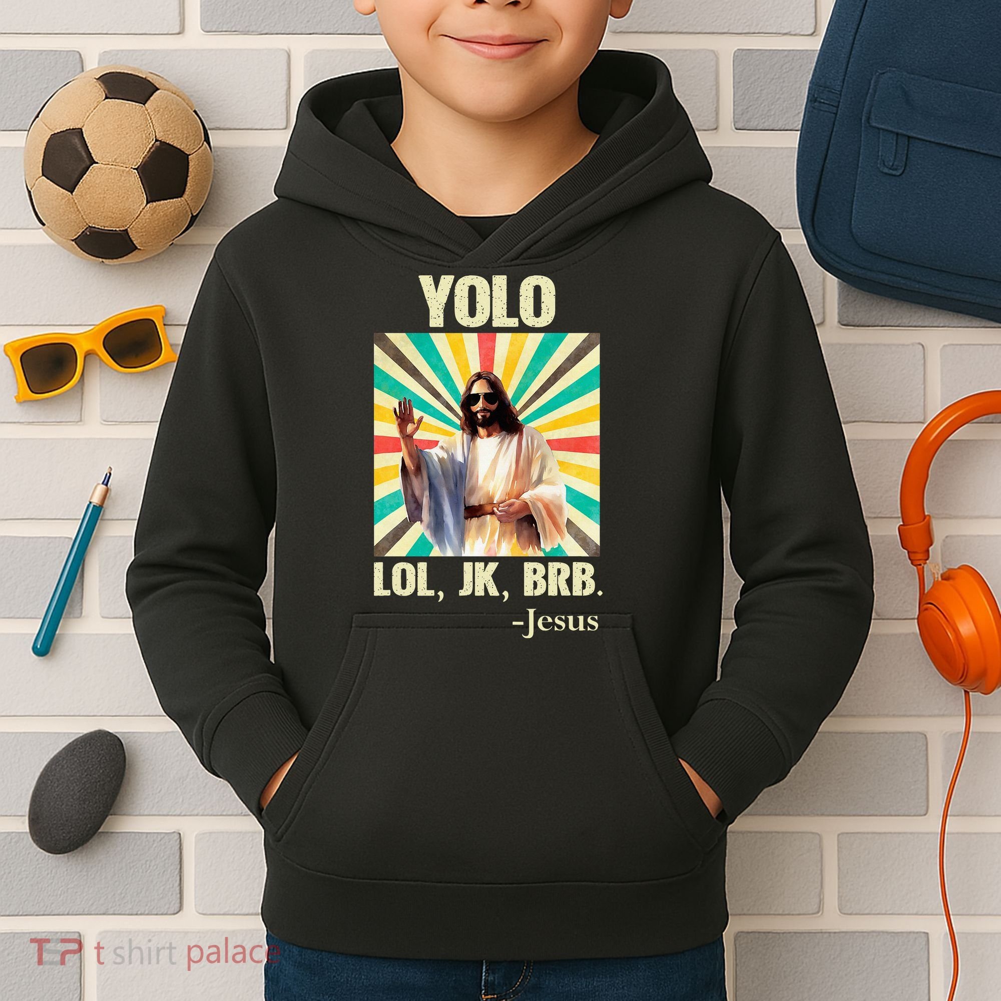 Yolo Lol Jk Brb Jesus Funny Easter Christians Resurrection Kids Hoodie