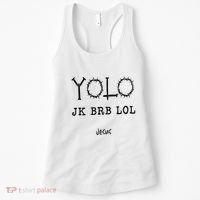 Yolo Lol Jk Brb Jesus Christmas Religious Christian Lover Women's Tank Top thumb 0