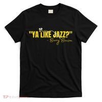 Ya Like Jazz Funny Jazz Lovers Gift T-Shirt thumb 0