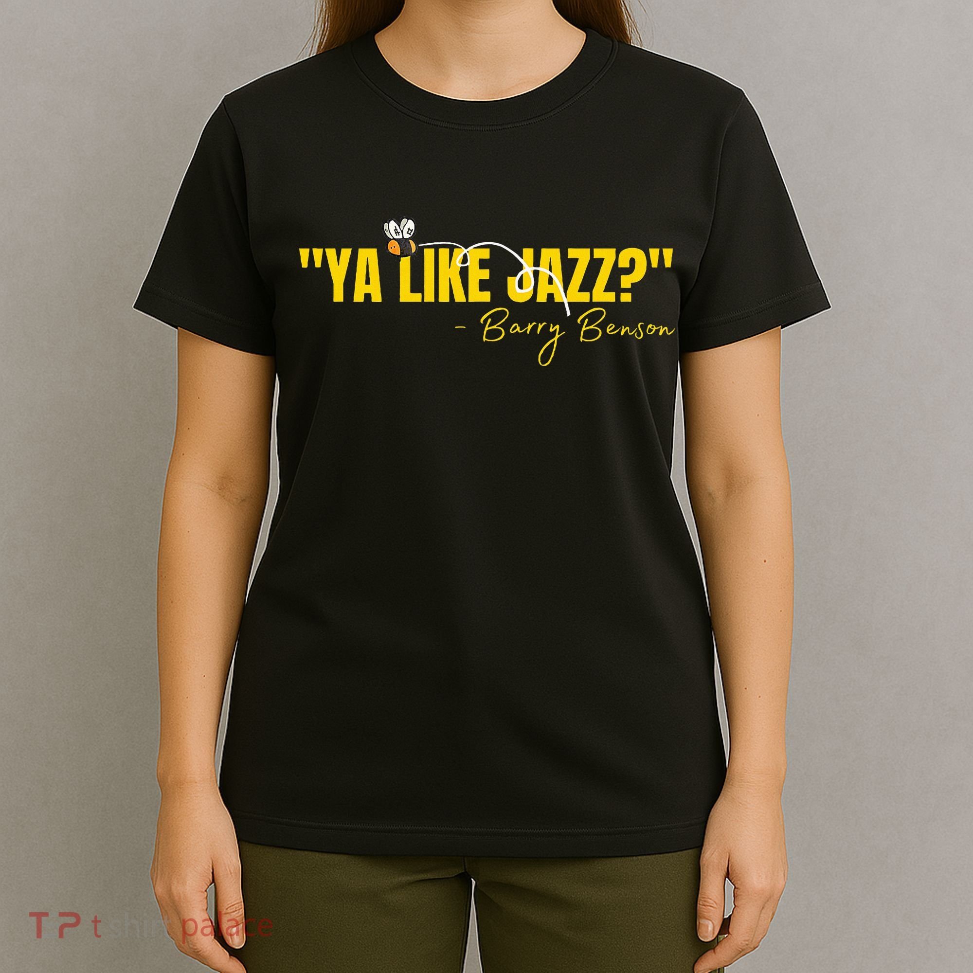 Ya Like Jazz Funny Jazz Lovers Gift T-Shirt