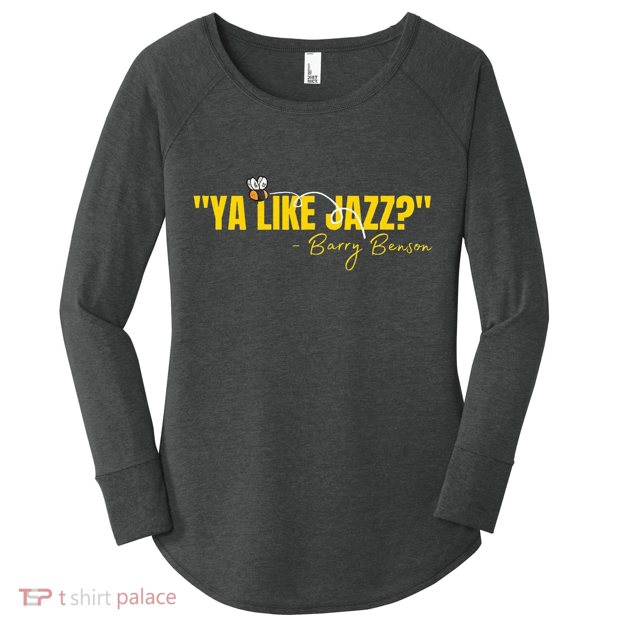Ya Like Jazz Funny Jazz Lovers Gift Women's Perfect Tri Tunic Long Sleeve Shirt