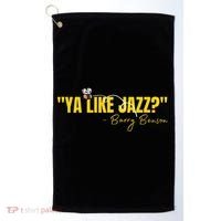 Ya Like Jazz Funny Jazz Lovers Gift Golf Towel thumb 0
