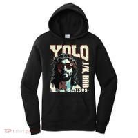 YOLO LOL JK BRB Jesus Funny Easter Christians Resurrection Women's Hoodie thumb 0