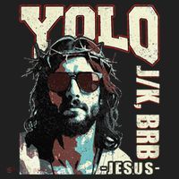 YOLO LOL JK BRB Jesus Funny Easter Christians Resurrection Hat thumb 2