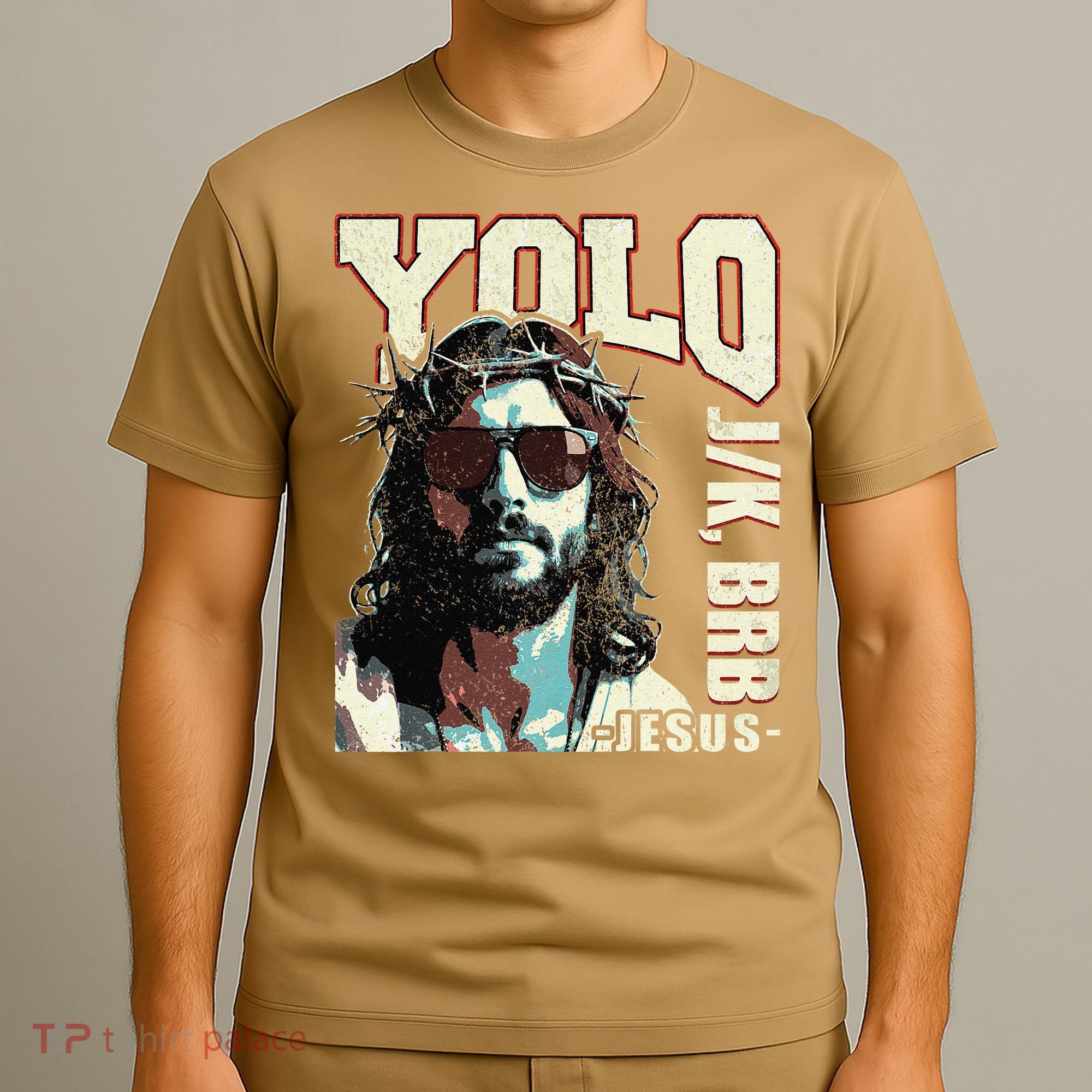 YOLO LOL JK BRB Jesus Funny Easter Christians Resurrection T-Shirt