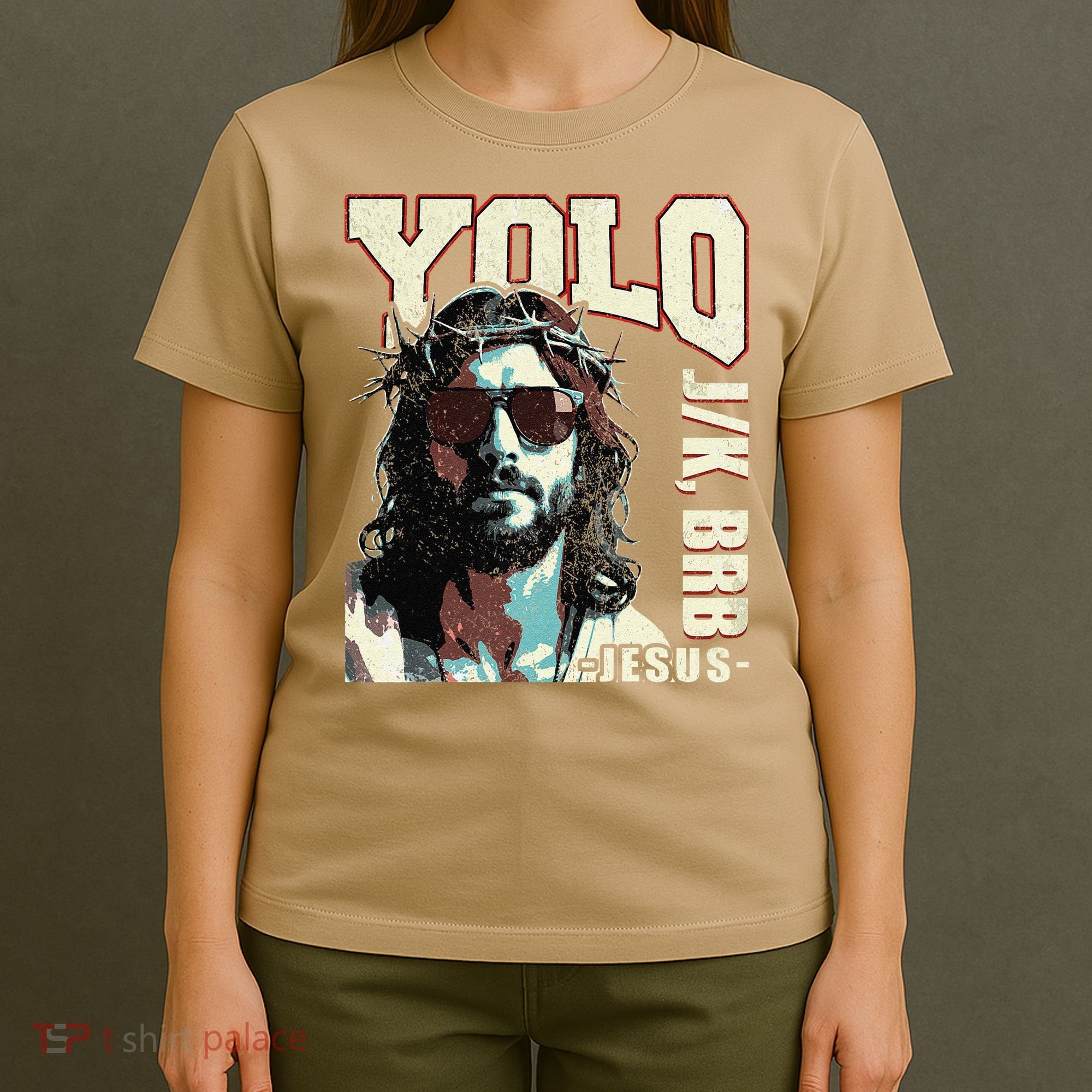 YOLO LOL JK BRB Jesus Funny Easter Christians Resurrection T-Shirt