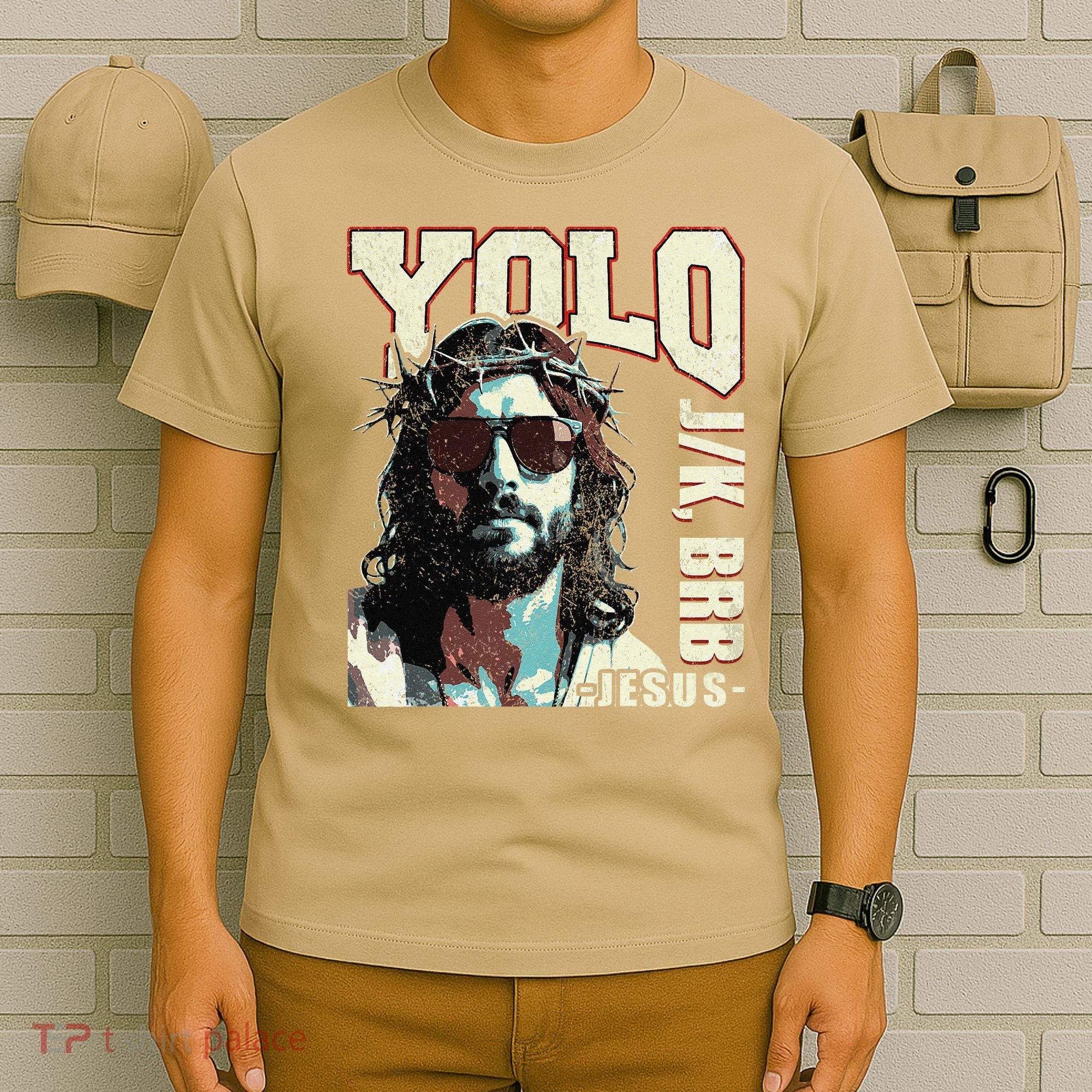 YOLO LOL JK BRB Jesus Funny Easter Christians Resurrection T-Shirt