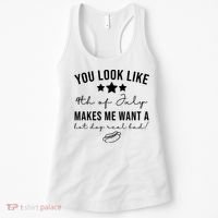 You Look Like 4th Of July Makes Me Want A Hot Dog Women's Tank Top thumb 0