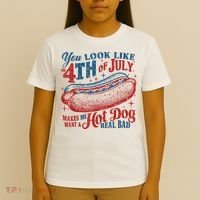 You Look Like The 4th Of July Makes Me Want A Hot Dog Real Bad T-Shirt thumb 4