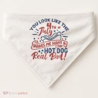 You Look Like The 4th July Makes Me Want A Hot Dog Real Bad USA-Made Doggie Bandana thumb 0