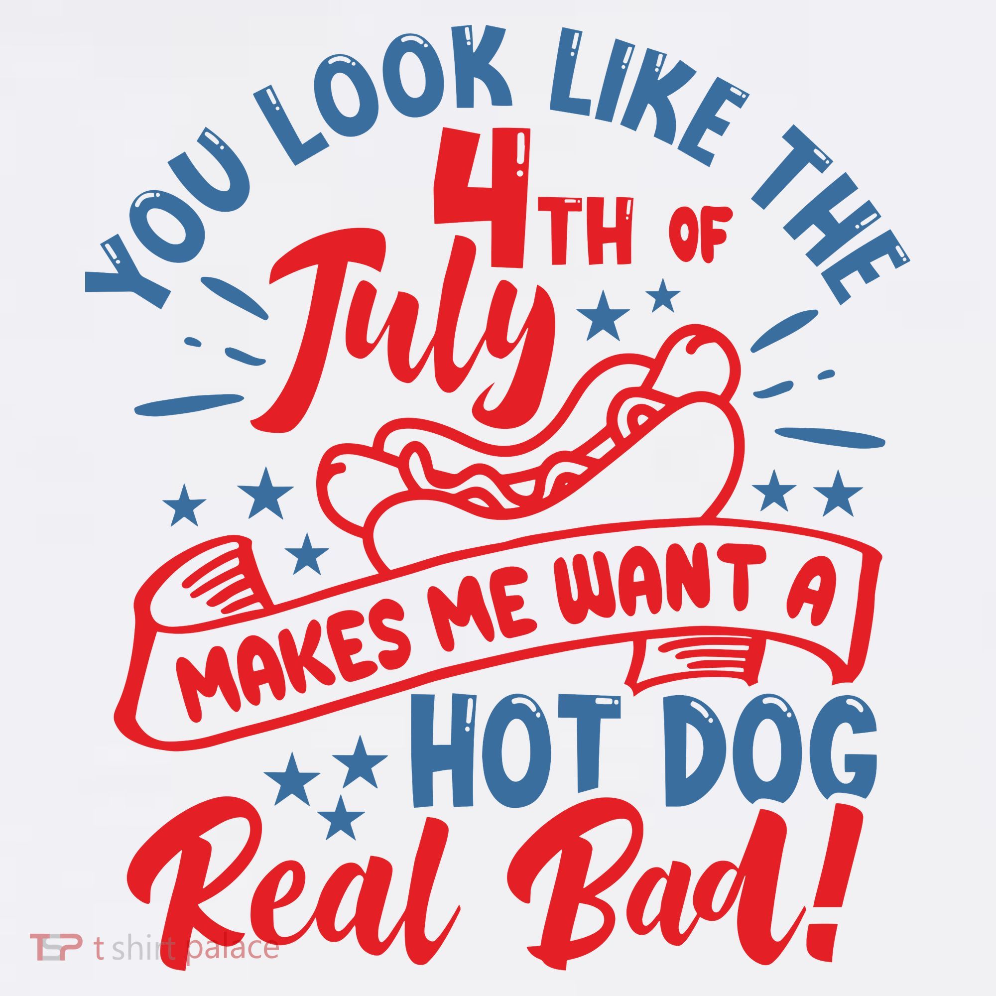 You Look Like 4th Of July Makes Me Want A Hot Dog Real Bad Polo