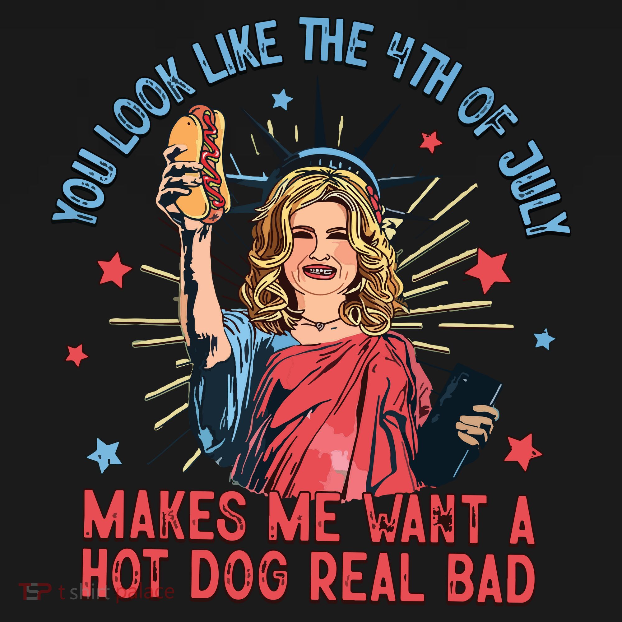 You Look Like The 4th Of July Makes Me Want Hot Dog Real Bad Women's Tank Top