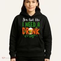You Look Like I Need A Drink Hoodie thumb 5