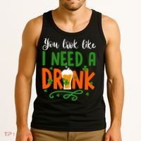 You Look Like I Need A Drink Tank Top thumb 3