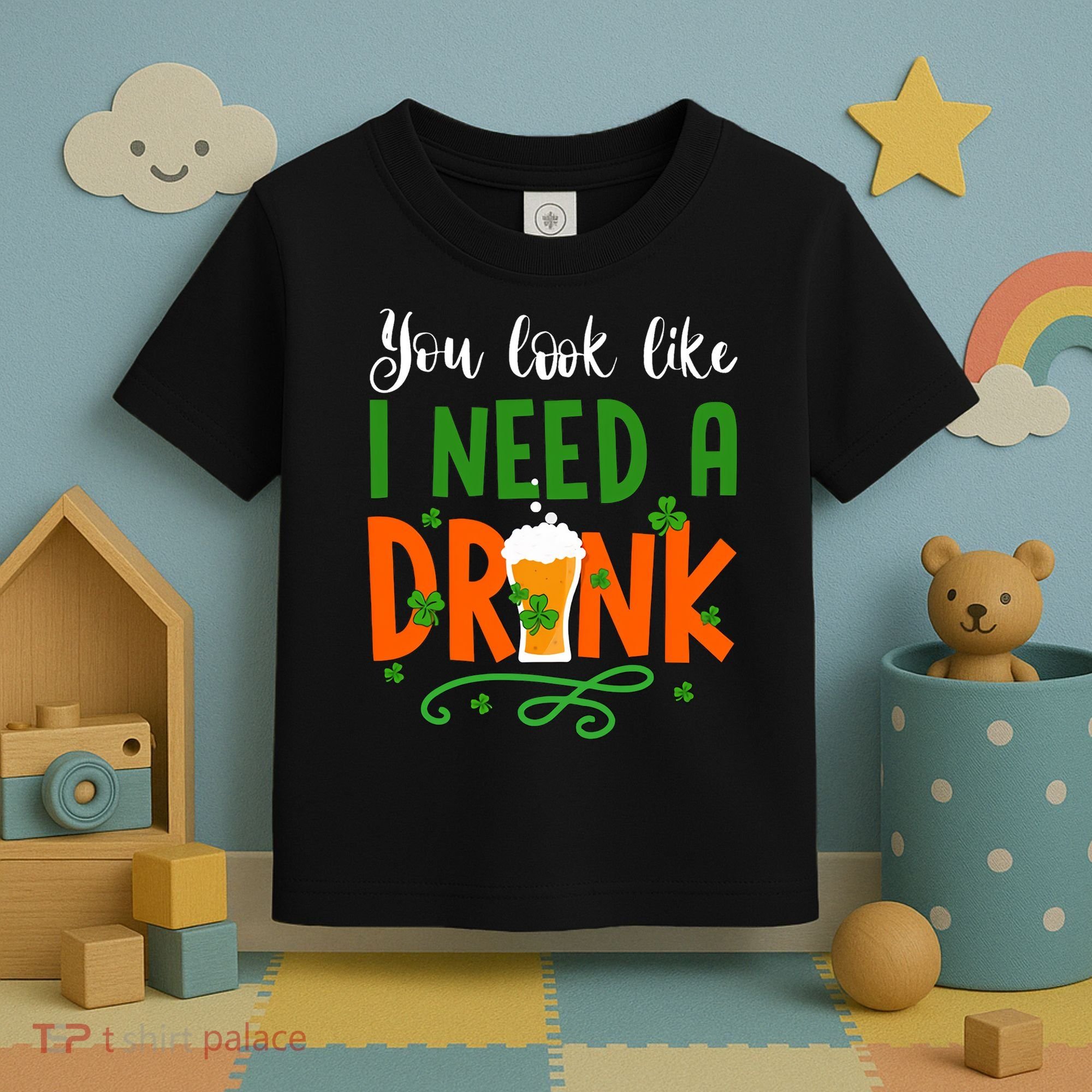 You Look Like I Need A Drink Toddler T-Shirt