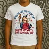 You Look Like The 4th Of July Makes Me Want Hot Dog Real Bad T-Shirt thumb 3