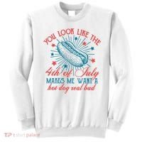 You Look Like The 4th Of July Independence Day Sweatshirt thumb 0