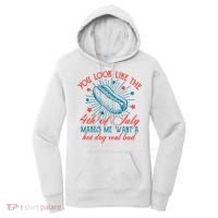You Look Like The 4th Of July Independence Day Women's Hoodie thumb 0
