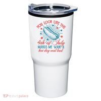 You Look Like The 4th Of July Independence Day Tumbler thumb 0