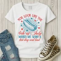 You Look Like The 4th Of July Independence Day Women's T-Shirt thumb 3