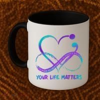 Your Life Matters Suicide Prevention Awareness Infinity Heart Coffee Mug thumb 2