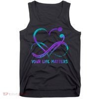 Your Life Matters Suicide Prevention Awareness Infinity Heart Tank Top thumb 0