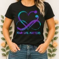 Your Life Matters Suicide Prevention Awareness Infinity Heart Women's T-Shirt thumb 2