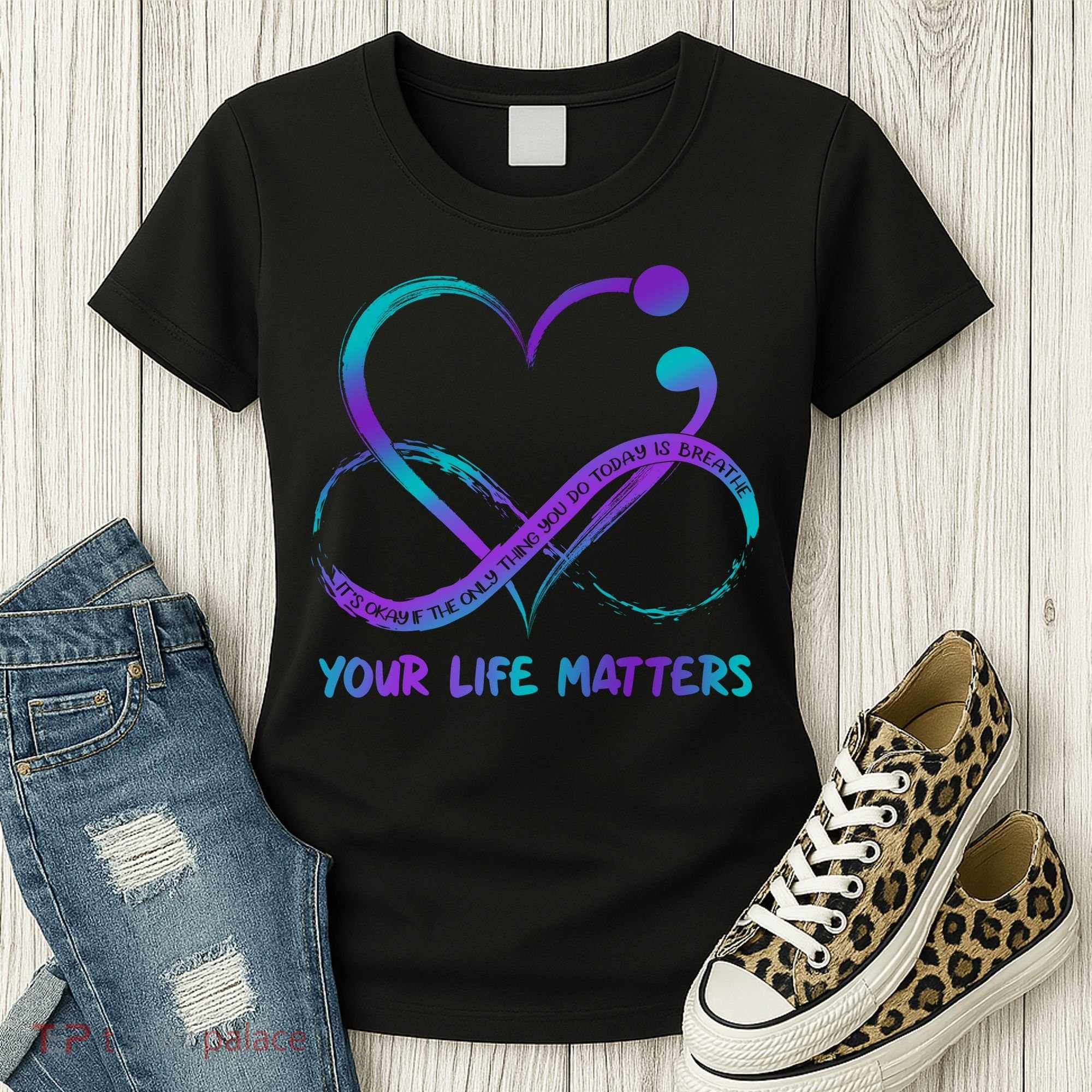 Your Life Matters Suicide Prevention Awareness Infinity Heart Women's T-Shirt