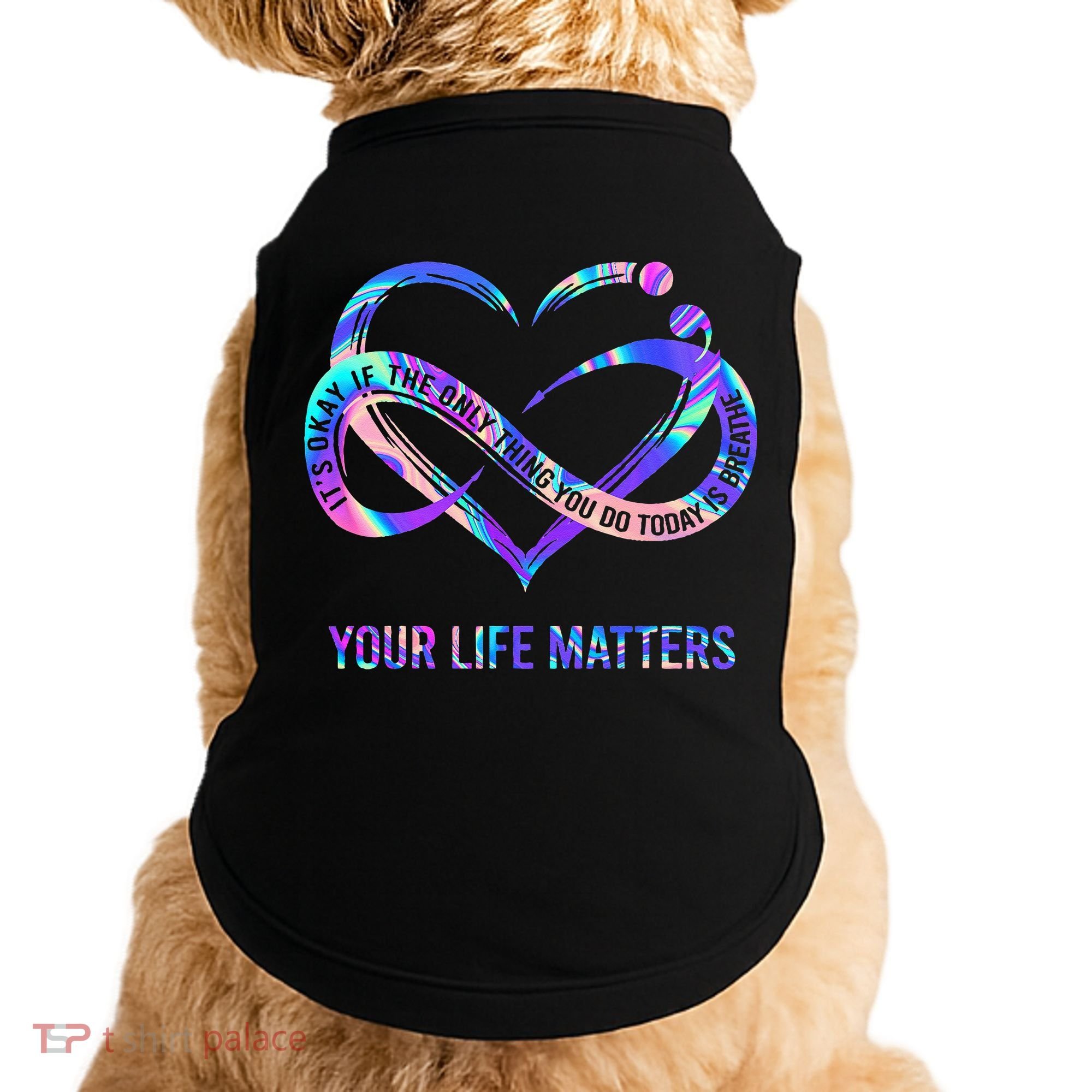 Your Life Matters Suicide Prevention Awareness Doggie Tank