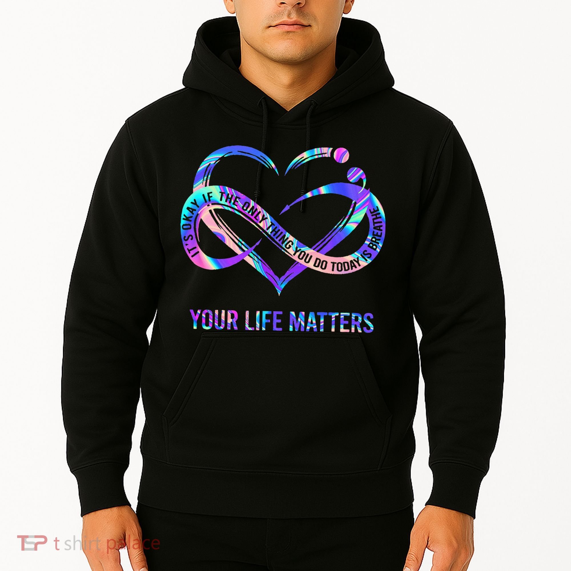 Your Life Matters Suicide Prevention Awareness Hoodie