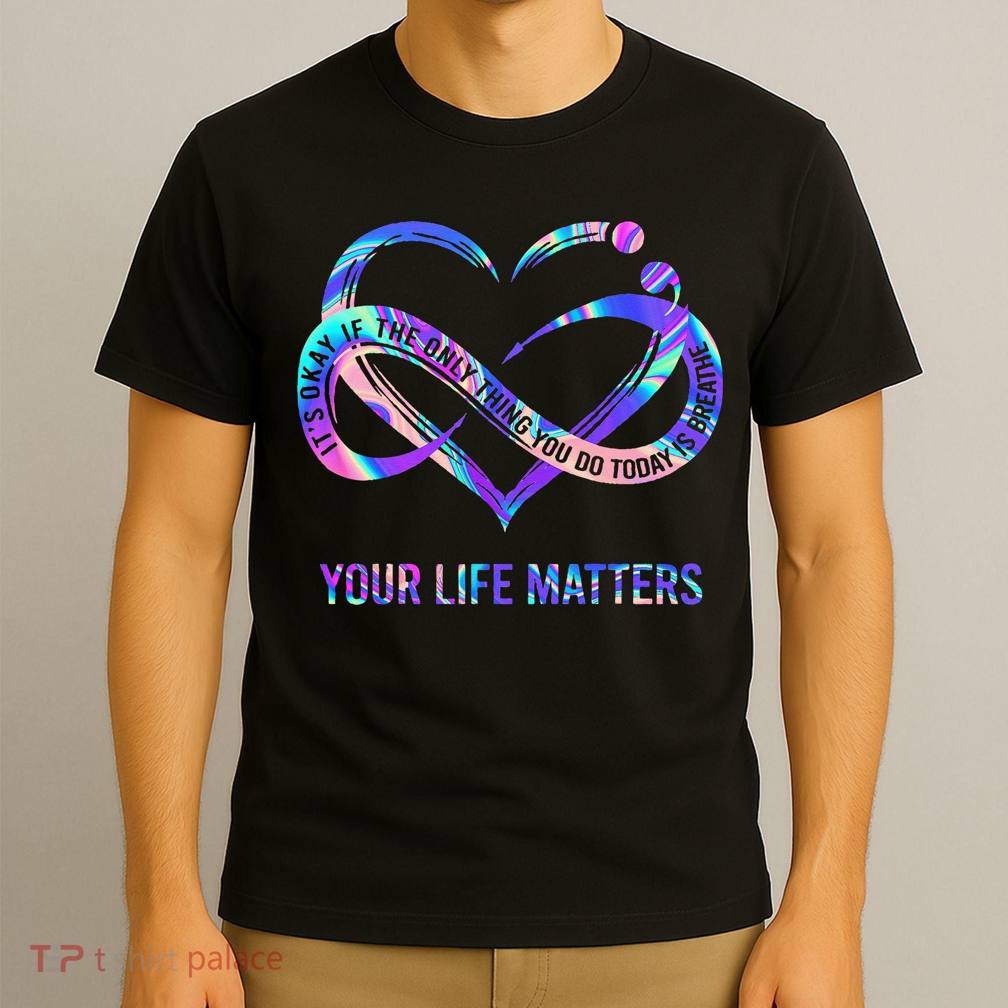 Your Life Matters Suicide Prevention Awareness T-Shirt