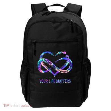 Your Life Matters Suicide Prevention Awareness Backpack