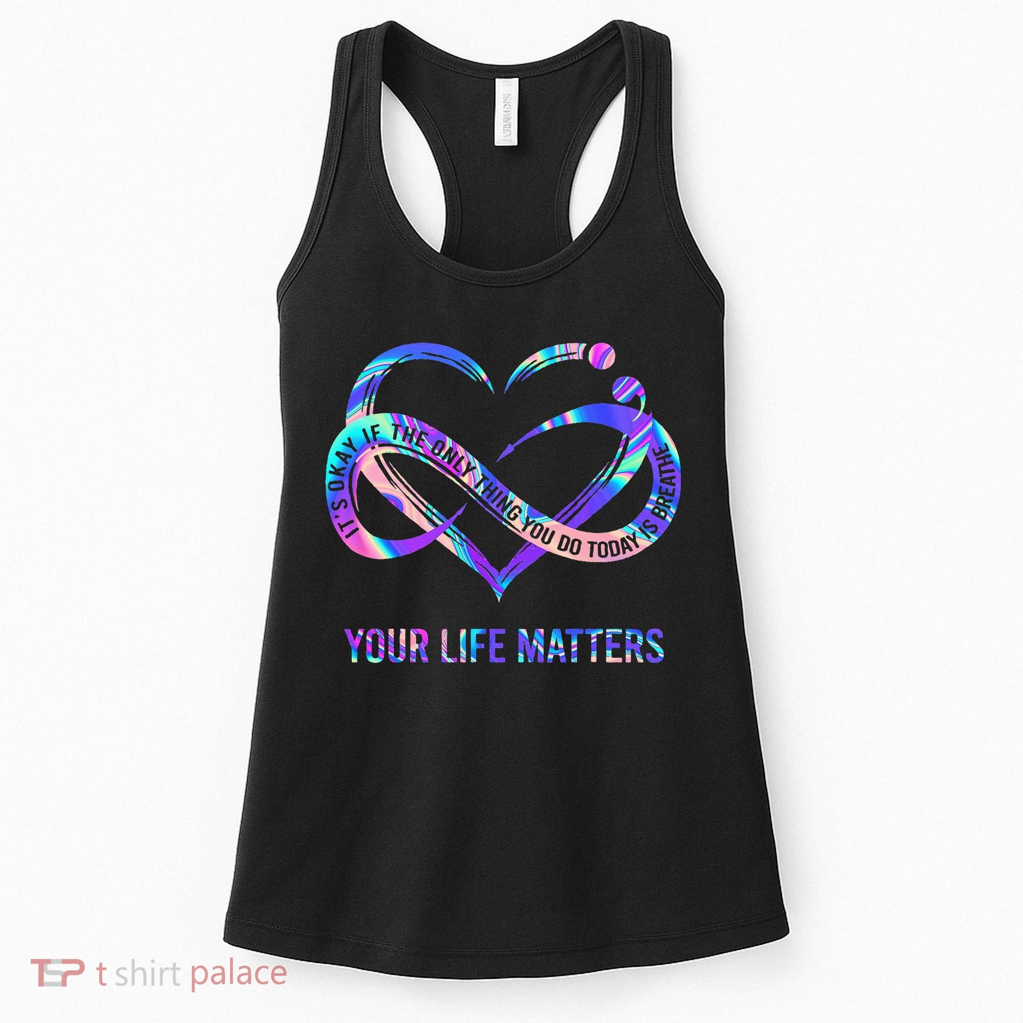 Your Life Matters Suicide Prevention Awareness Women's Tank Top