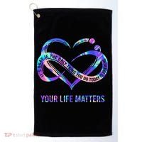 Your Life Matters Suicide Prevention Awareness Golf Towel thumb 0