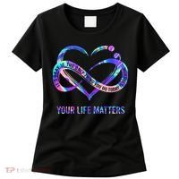 Your Life Matters Suicide Prevention Awareness Women's T-Shirt thumb 0