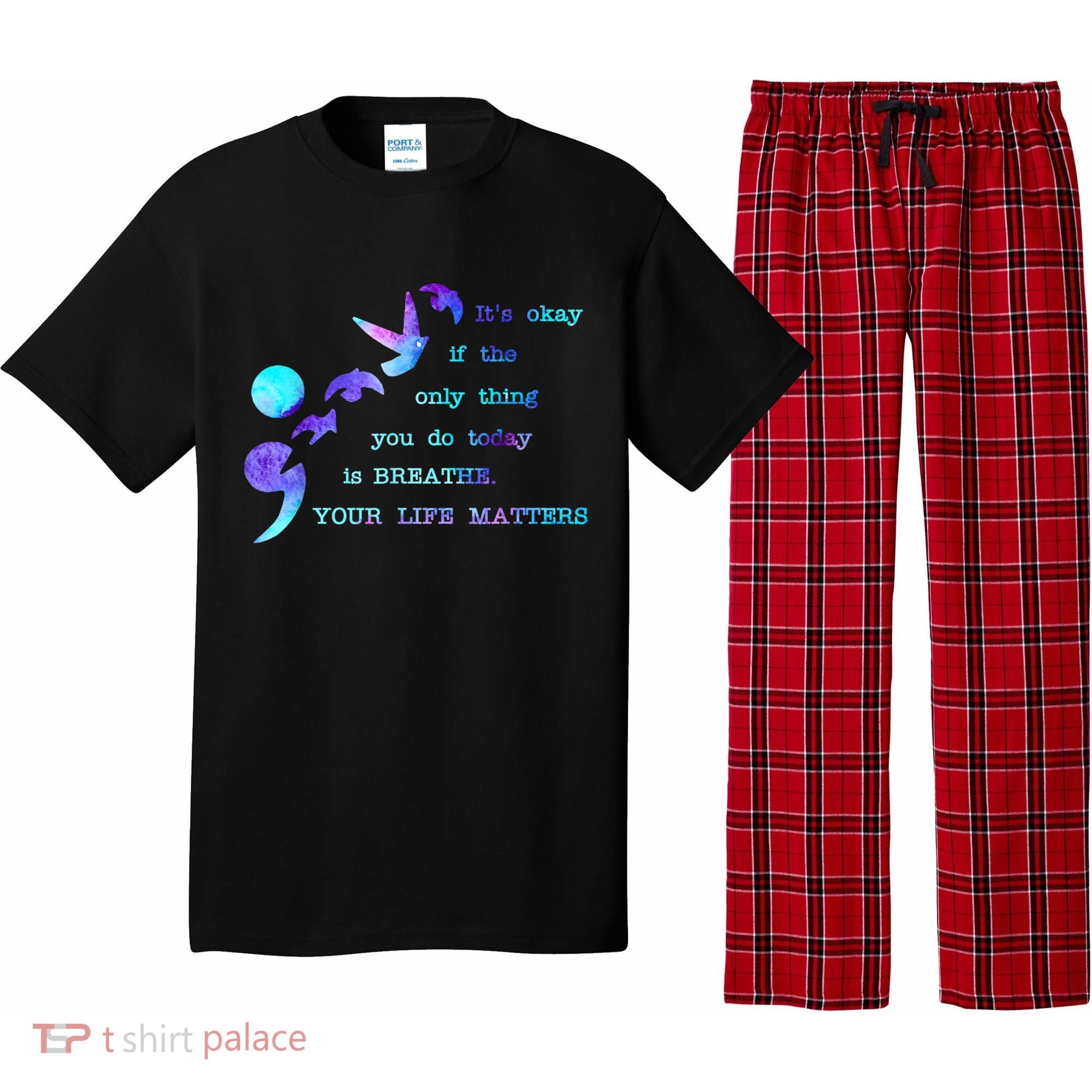 Your Life Matters Suicide Prevention Awareness Pajama Set